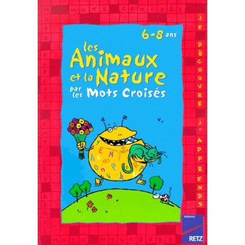 Les Animaux Et La Nature Par Les Mots Croisés on Productcaster.