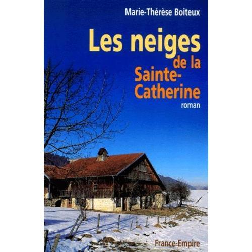 Les Neiges De La Sainte-Catherine on Productcaster.