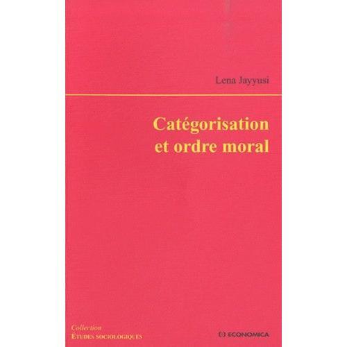 Catégorisation Et Ordre Moral on Productcaster.