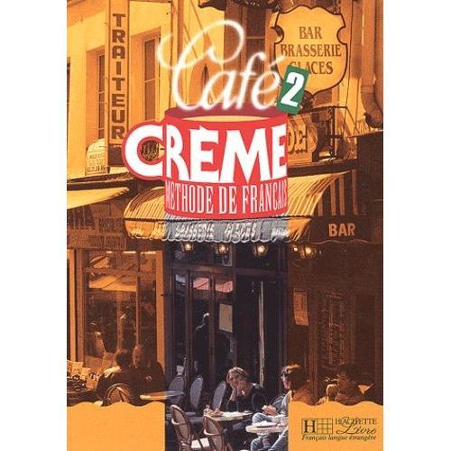 Méthode De Français Café Crème 2 on Productcaster.