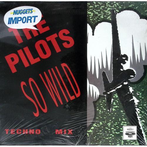 The Pilots - So Wild - Techno - on Productcaster.