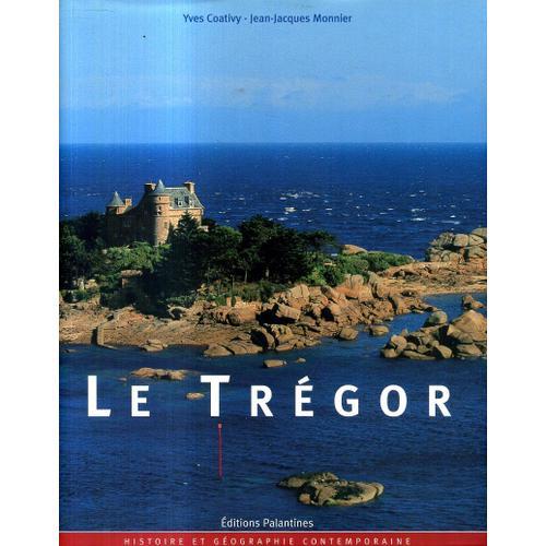 Le Tregor Histoire Et Geographie Contemporaine on Productcaster.