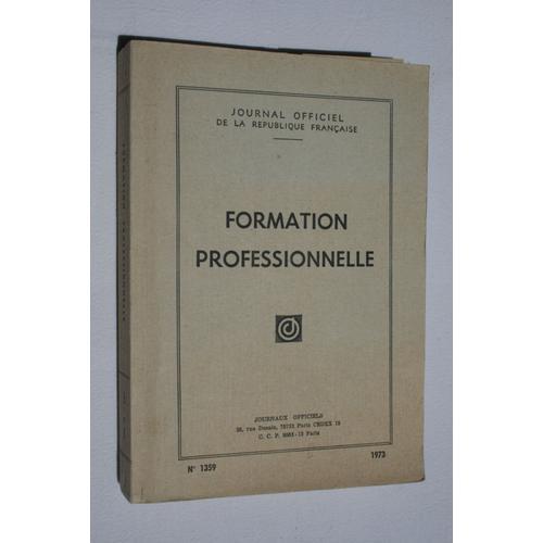 Formation Professionnelle - Journal Officiel De La République Franç... on Productcaster.