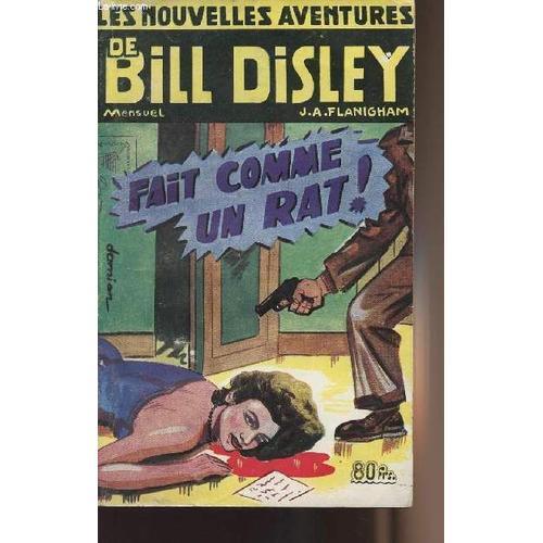 Les Nouvelles Aventures De Bill Disley - Mensuel - Fait Comme Un Ra... on Productcaster.