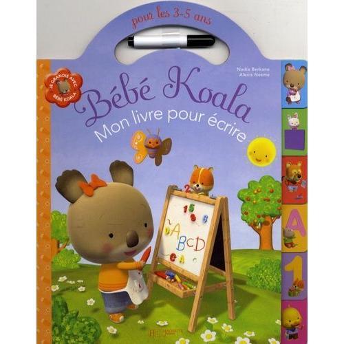 Bébé Koala - Mon Livre Pour Écrire Pour Les 3-5 Ans on Productcaster.