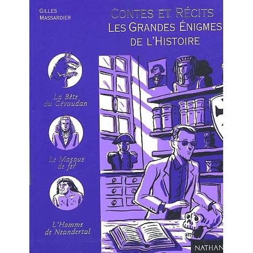 Contes Et Récits : Les Grandes Énigmes De L'histoire on Productcaster.