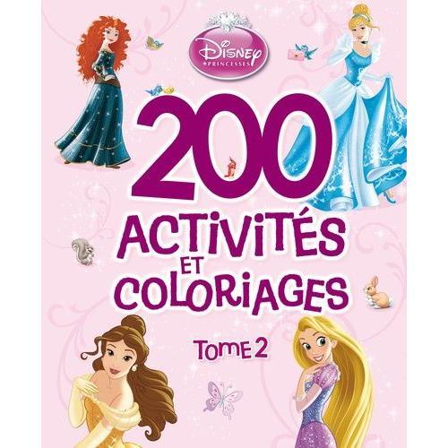 200 Activités Et Coloriages Disney Princesses - Tome 2 on Productcaster.