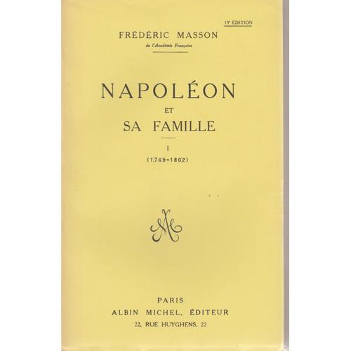 Napoléon Et Sa Famille (1769-1802) Tome 1 on Productcaster.