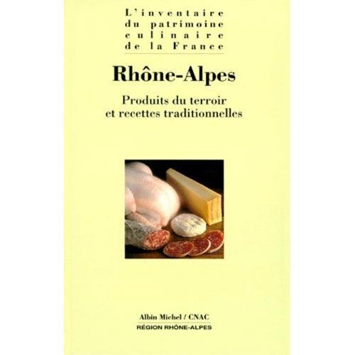 Rhône-Alpes - Produits Du Terroir Et Recettes Traditionnelles on Productcaster.