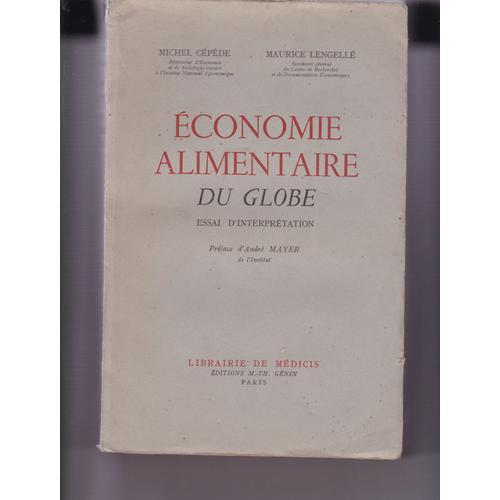 Economie Alimentaire Du Globe, Essai D'interprétation. on Productcaster.