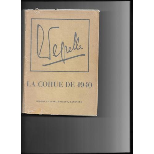 Léon Degrelle . La Cohue De 1940 on Productcaster.