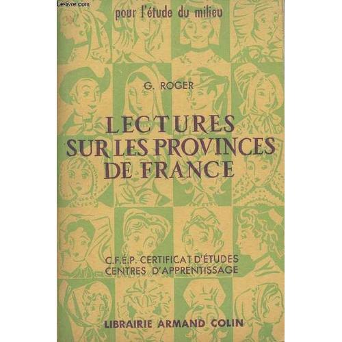 Lectures Sur Les Provinces De France - Pour L Étude Du Milieu on Productcaster.