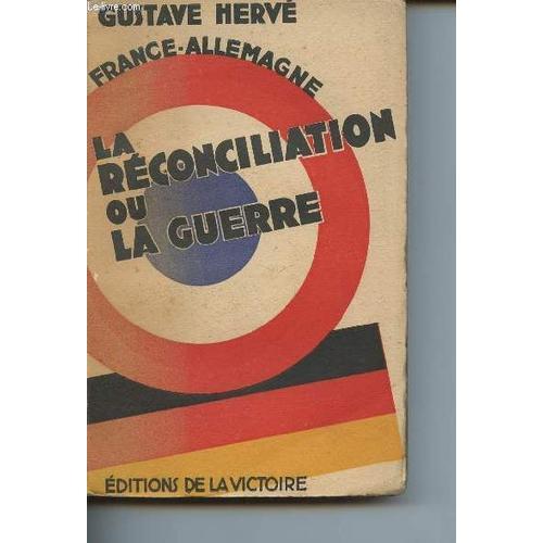 France-Allemagne : La Réconciliation Ou La Guerre on Productcaster.