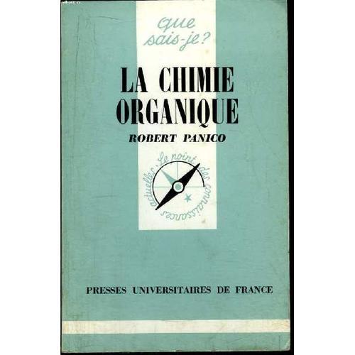 Que Sais-Je? N° 485 La Chimie Organique on Productcaster.