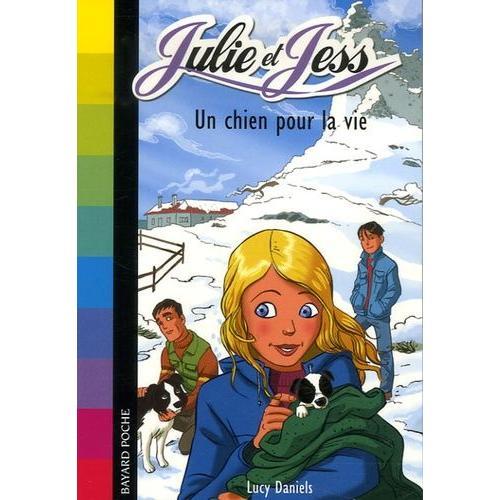 Julie Et Jess Tome 1 - Un Chien Pour La Vie on Productcaster.