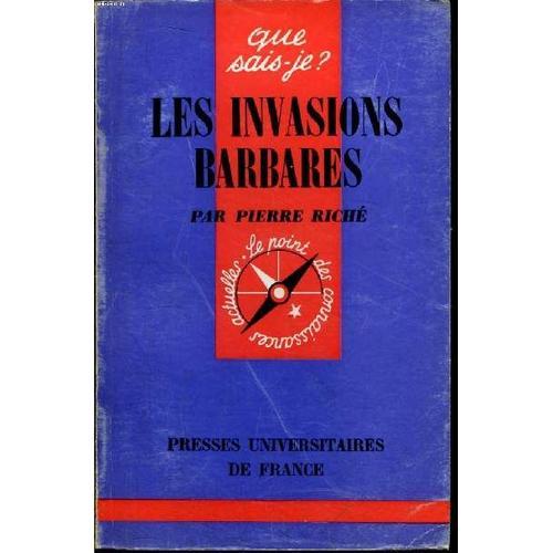 Que Sais-Je? N° 556 Les Invasions Barbares on Productcaster.