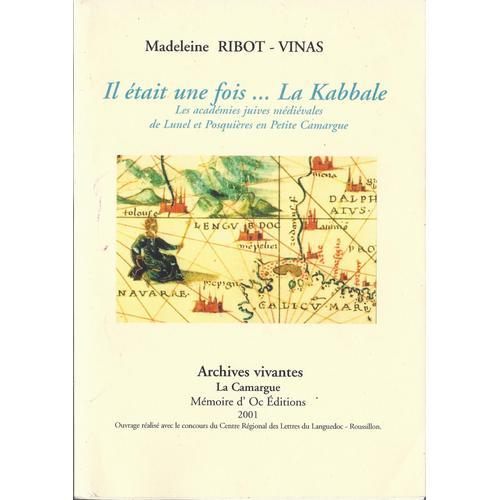 Il Était Une Fois ¿ La Kabbale ¿ Les Académies Juives Médiévales De... on Productcaster.