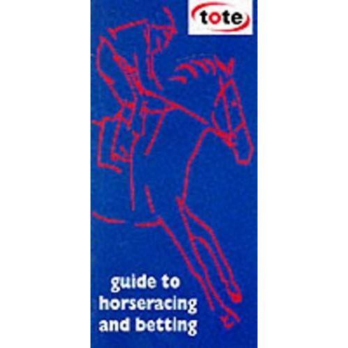 The Tote Guide To Horseracing And Betting on Productcaster.