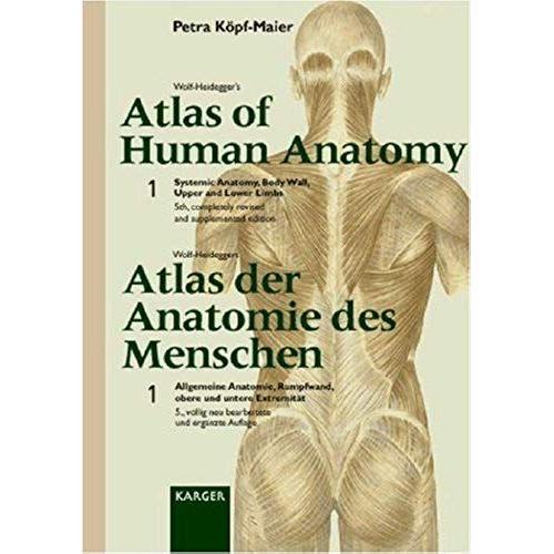 Wolf-Heideger's Atlas Of Human Anatomy Volume 1 : Systemic Anatomy,... on Productcaster.