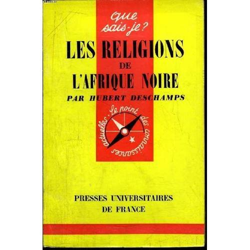 Que Sais-Je? N° 632 Les Religions De L Afrique Noire on Productcaster.