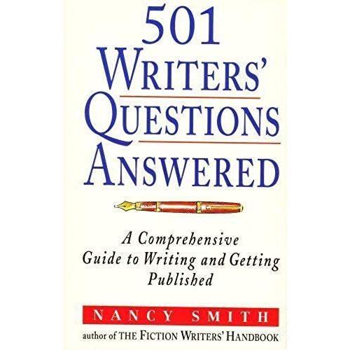 501 Writer's Questions Answered: Comprehensive Guide To Writing And... on Productcaster.