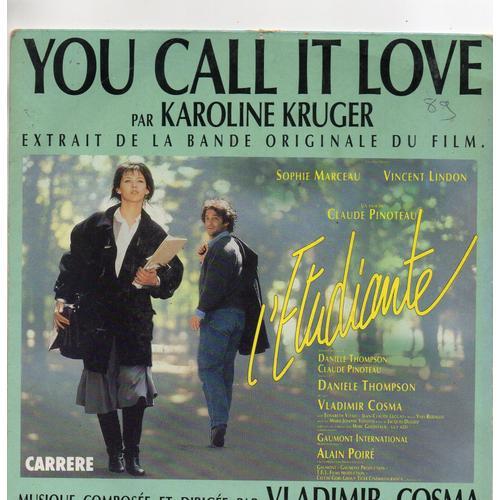 You Call It Love - Par Karoline Kruger - L'etudiante on Productcaster.