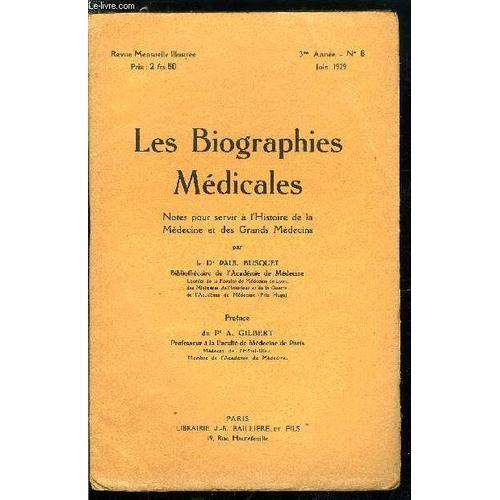 Les Biographies Médicales N° 6 - Jean-Dominique Larrey Le Baron - I... on Productcaster.