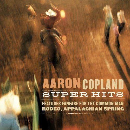 Aaron Copland: Super Hits / Various Aaron Copland: Super Hits / Var... on Productcaster.