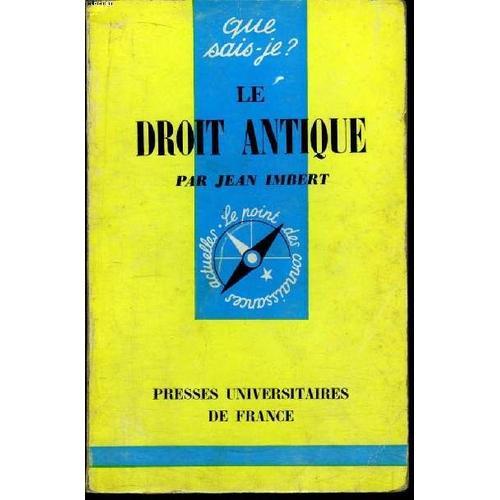 Que Sais-Je? N° 924 Le Droit Antique on Productcaster.