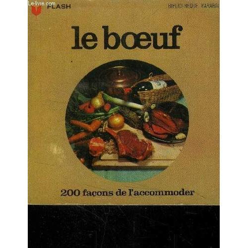 Le Boeuf - 200 Façons De L Accomoder (Bibliothèque Maraboutà on Productcaster.