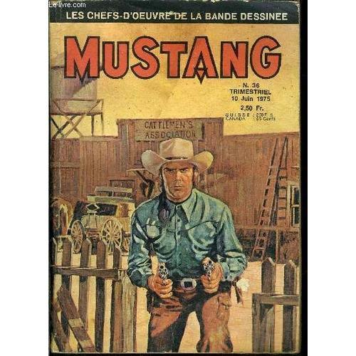 Mustang - Trimestriel N°36 - Jimmy Logan Et Jeremie, Jimmy Dans Le ... on Productcaster.