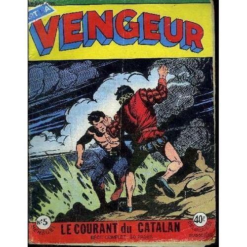 Vengeur - Mensuel N°5 - Le Courant Du Catalan on Productcaster.