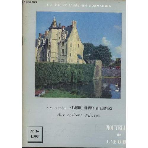 Nouvelles De L Eure - La Vie & L Art En Normandie N°16 - Les Musées... on Productcaster.