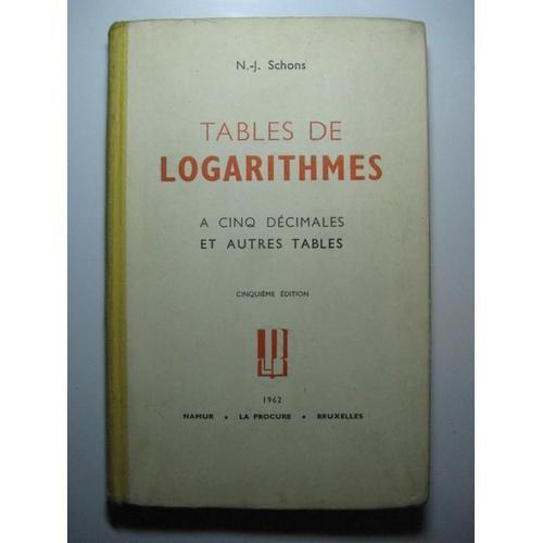 Tables De Logarithmes À Cinq Décimales Et Autres Tables on Productcaster.