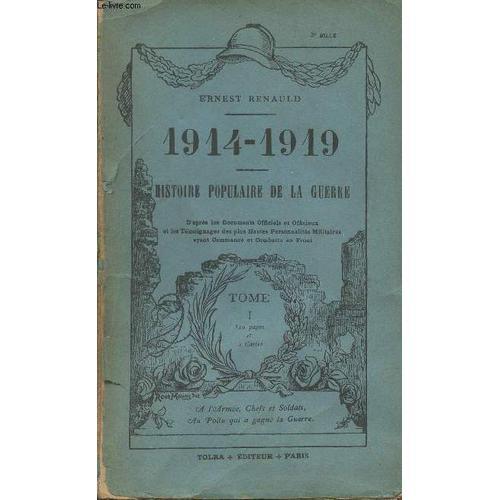 1914-1919 Histoire Populaire De La Guerre - Tome 1 on Productcaster.