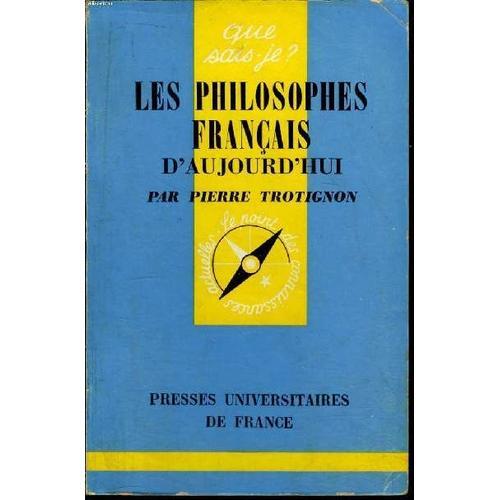 Que Sais-Je? N° 1279 Les Philosophes Français D Aujourd Hui on Productcaster.