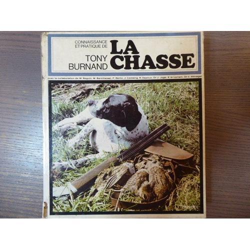 Connaissance Et Pratique De La Chasse. on Productcaster.