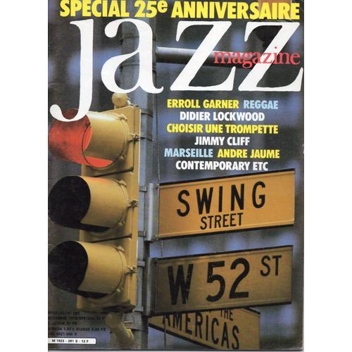 Jazz Magazine N° 281 Du 01/12/1979 - Special Anniversaire - Erroll ... on Productcaster.