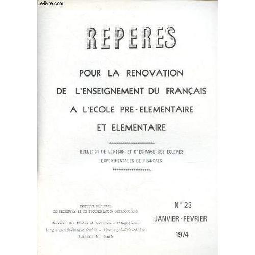 Repères - Pour La Rénovation De L Enseignement Du Français À L Écol... on Productcaster.