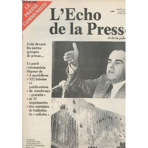 L Echo De La Presse Et De La Publicité Mars-Avril 77 - Loin Devant ... on Productcaster.