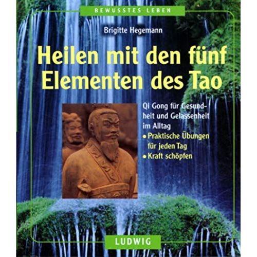 Heilen Mit Den Fünf Elementen Des Tao on Productcaster.