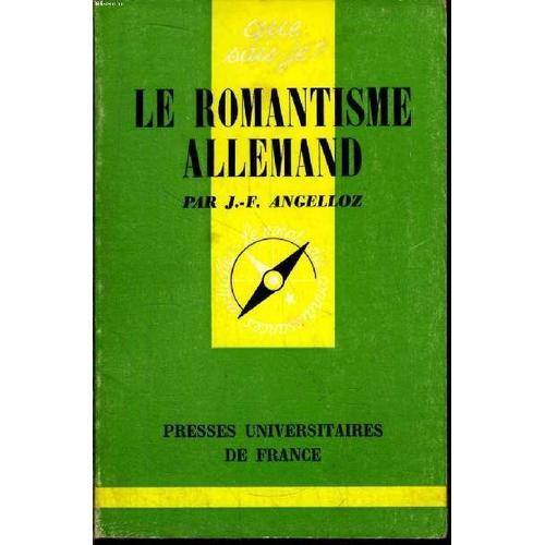 Que Sais-Je? N° 1532 Le Romantisme Allemand on Productcaster.