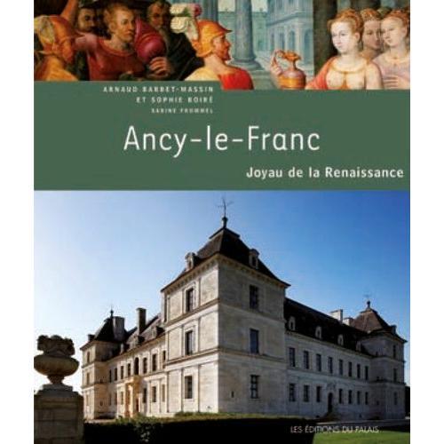 Ancy-Le-Franc : Joyau De La Renaissance on Productcaster.