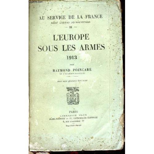 Au Service De La France Neuf Annees De Souvenirs - Tome 3 : L Europ... on Productcaster.