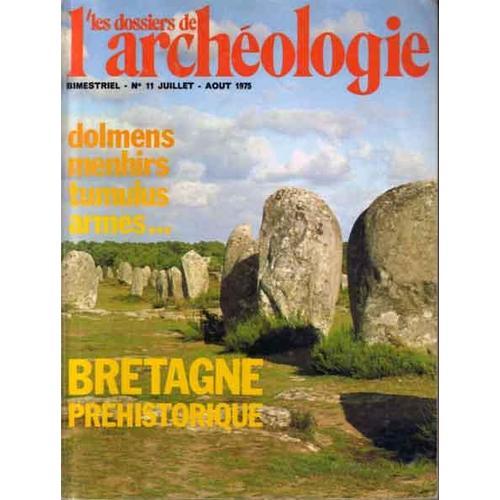 Les Dossiers De L'archéologie N° 11 : Bretagne Préhistorique on Productcaster.