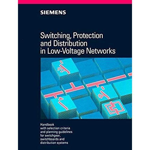 Switching, Protection And Distribution In Low-Voltage Networks on Productcaster.