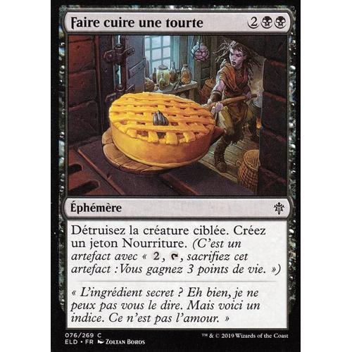 Faire Cuire Une Tourte - Mtg - Le Trône D'eldraine - C - 76/269 on Productcaster.