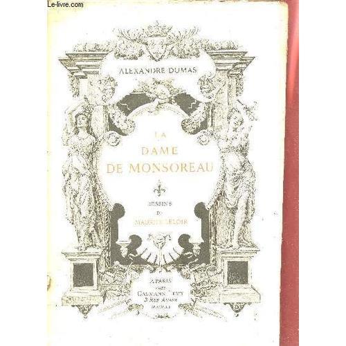 La Dame De Monsoreau - En Deux Tomes - Tomes 1 + 2 . on Productcaster.