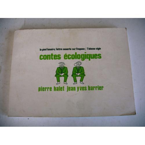 Contes Ecologiques Halet Et Barrier 1975 Exp 37/1000 on Productcaster.