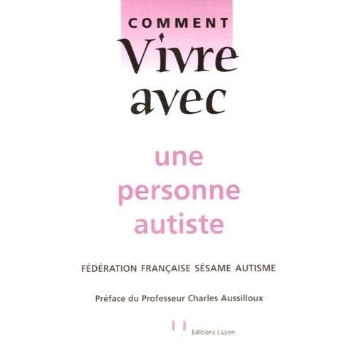 Comment Vivre Avec Une Personne Autiste on Productcaster.